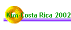 Kim-Costa Rica 2002