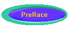 PreRace
